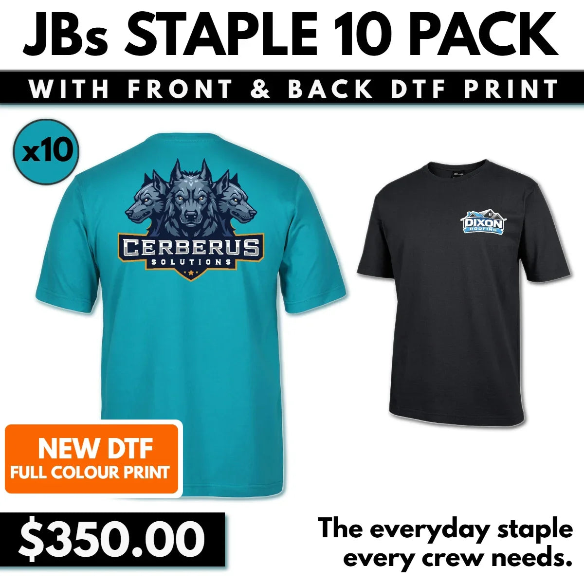 JB’s Staple 10 Pack | Custom Work T-Shirts with Front & Back DTF Print