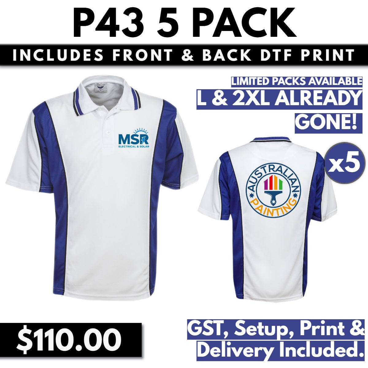 CLEARANCE P43 POLOS WHITE/ROYAL 5 PACK WITH FRONT & BACK DTF PRINT & SHIPPING INCLUDED